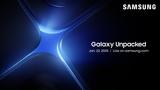 Samsung Galaxy Unpacked, 22 Ιανουαρίου,Samsung Galaxy Unpacked, 22 ianouariou