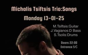 Michalis Tsiftsis Trio, Songs, Notos Jazz Bar