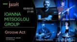 IOANNA MITSOGLOU GROUP, GROOVE ACT,Jazzet