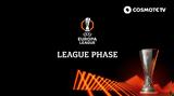 ΠΑΟΚ, Ολυμπιακού, League Phase, UEFA Europa League, COSMOTE TV,paok, olybiakou, League Phase, UEFA Europa League, COSMOTE TV