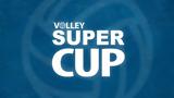 Volley League | Τελικός Super Cup,Volley League | telikos Super Cup