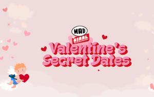 Mad Viral, Valentine’s Secret Dates