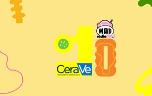 Mad Radio 10, CeraVe