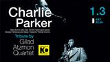 Gilad Atzmon Quartet, Αφιέρωμα, Charlie Parker, THEATRE OF,Gilad Atzmon Quartet, afieroma, Charlie Parker, THEATRE OF