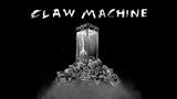 Claw Machine – Μικρές Ιστορίες,Claw Machine – mikres istories