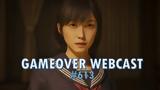 GameOver Webcast #613,