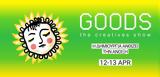Goods, Creatives Show - Easter Edition,Dexameni