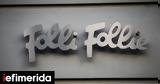Folli Follie, Διεκόπη, 8 Μαΐου,Folli Follie, diekopi, 8 maΐou
