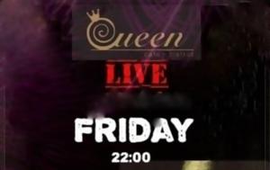 Friday, Queen
