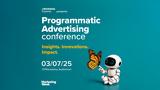 Πέμπτη 3 Ιουλίου, Programmatic Advertising Conference’25,pebti 3 iouliou, Programmatic Advertising Conference’25