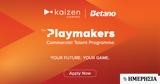 Τhe Playmakers, Commercial Talent Programme, Kaizen Gaming,the Playmakers, Commercial Talent Programme, Kaizen Gaming