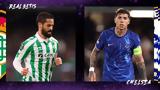 Μπέτις, Τσέλσι,betis, tselsi