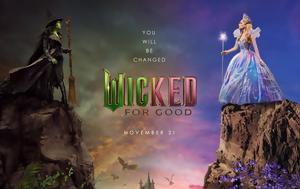 Wicked, For Good, Όλα, Wicked, For Good, ola