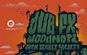 Dub FX Live, Fuzz, Επανάσταση, Μουσικής, “Open Secret Society”, Dub FX Live, Fuzz, epanastasi, mousikis, “Open Secret Society”
